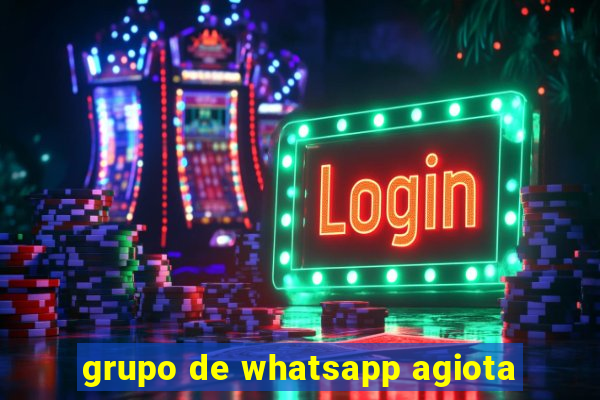 grupo de whatsapp agiota